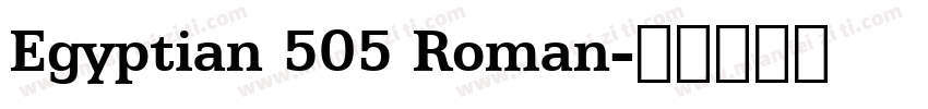 Egyptian 505 Roman字体转换